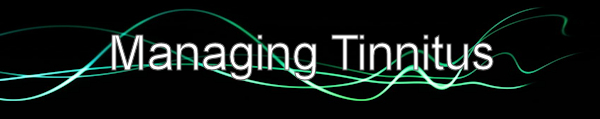 Managing Tinnitus
